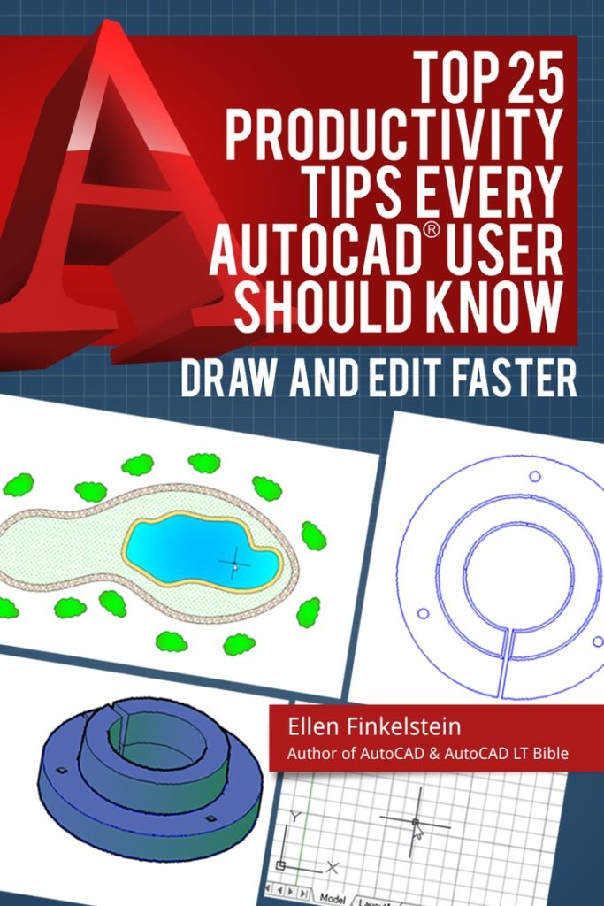 Top 25 productivity tips that every AutoCAD user should know