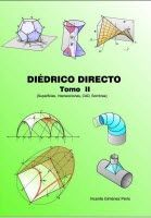 Diédrico direct: Theory and 190 application exercises / Vicente Giménez P ... ...
